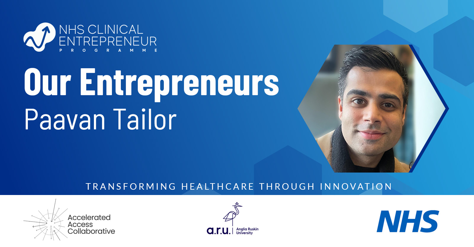 Our Entrepreneurs: Paavan Tailor