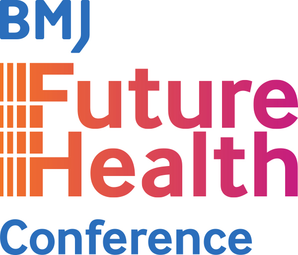 BMJ Future Health Conference